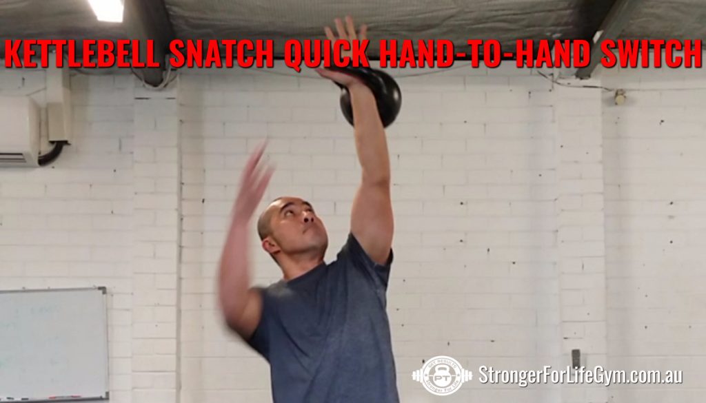 KETTLEBELL SNATCH QUICK HAND TO HAND SWITCH