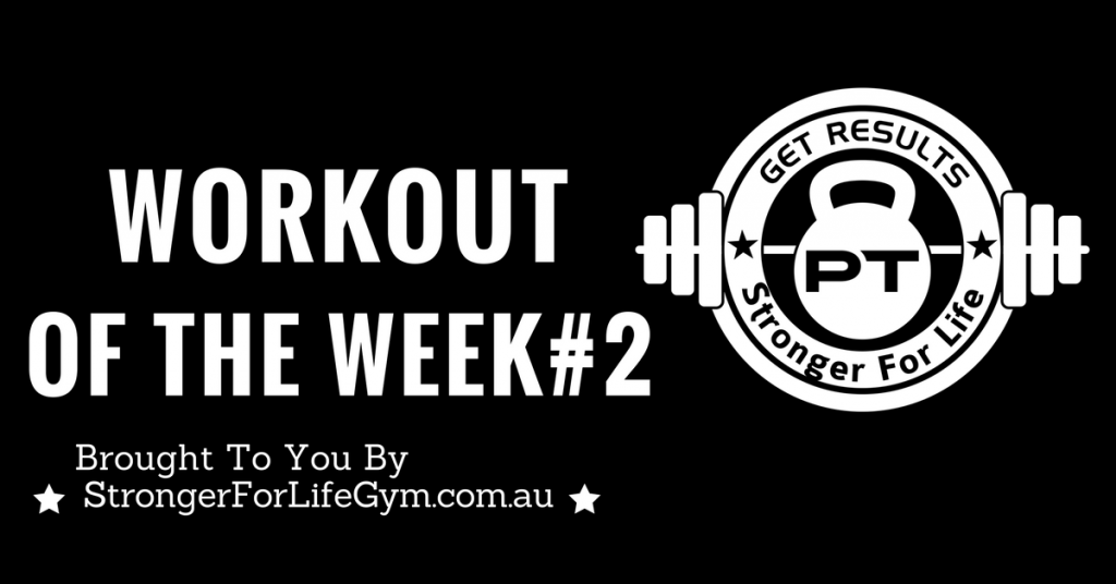workout of the week 2