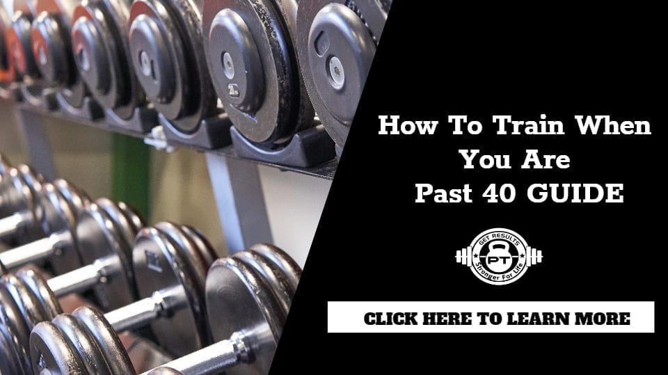 This is How You Should Train When You Are Past 40 Guide