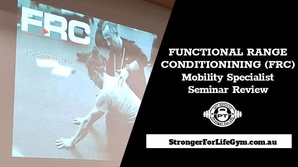 FUNCTIONAL RANGE CONDITIONING SEMINAR